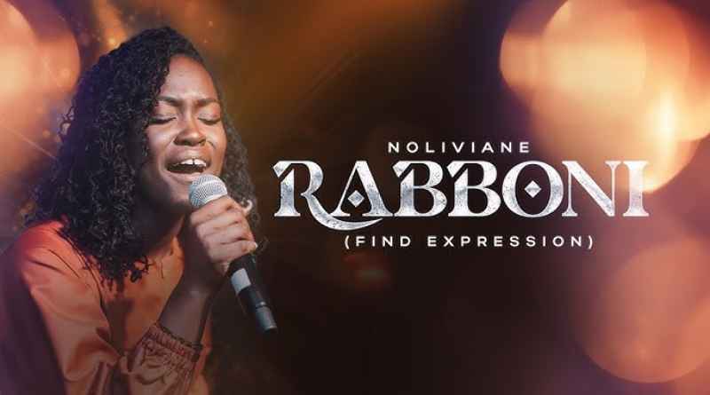 Noliviane - Rabboni (Find Expresssion) (Official Music Video)